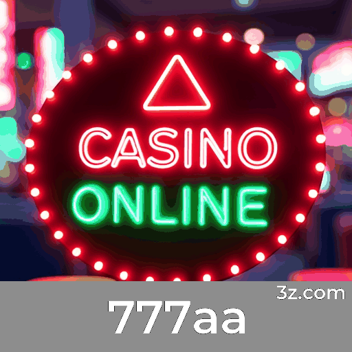 777aa: Sua Plataforma de Cassino Online e Apostas Confiável